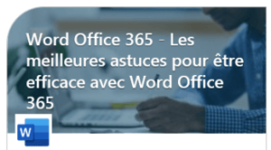 LPG100-Parcours-Le best-of pour être efficace avec Word 2016